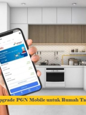 Aplikasi PGN Upgrade PGN Mobile untuk Rumah Tangga & UMKM